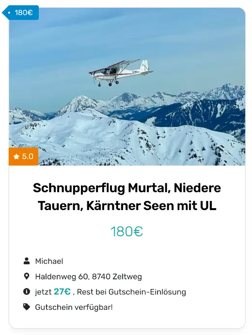 Schnupperflug Steiermark, Murtal, Niedere Tauern, Kärntner Seen